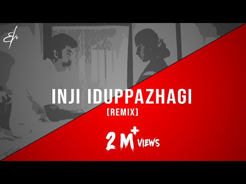 inji idupalagi remix song download